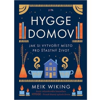 Hygge domov - Meik Wiking (česky)
